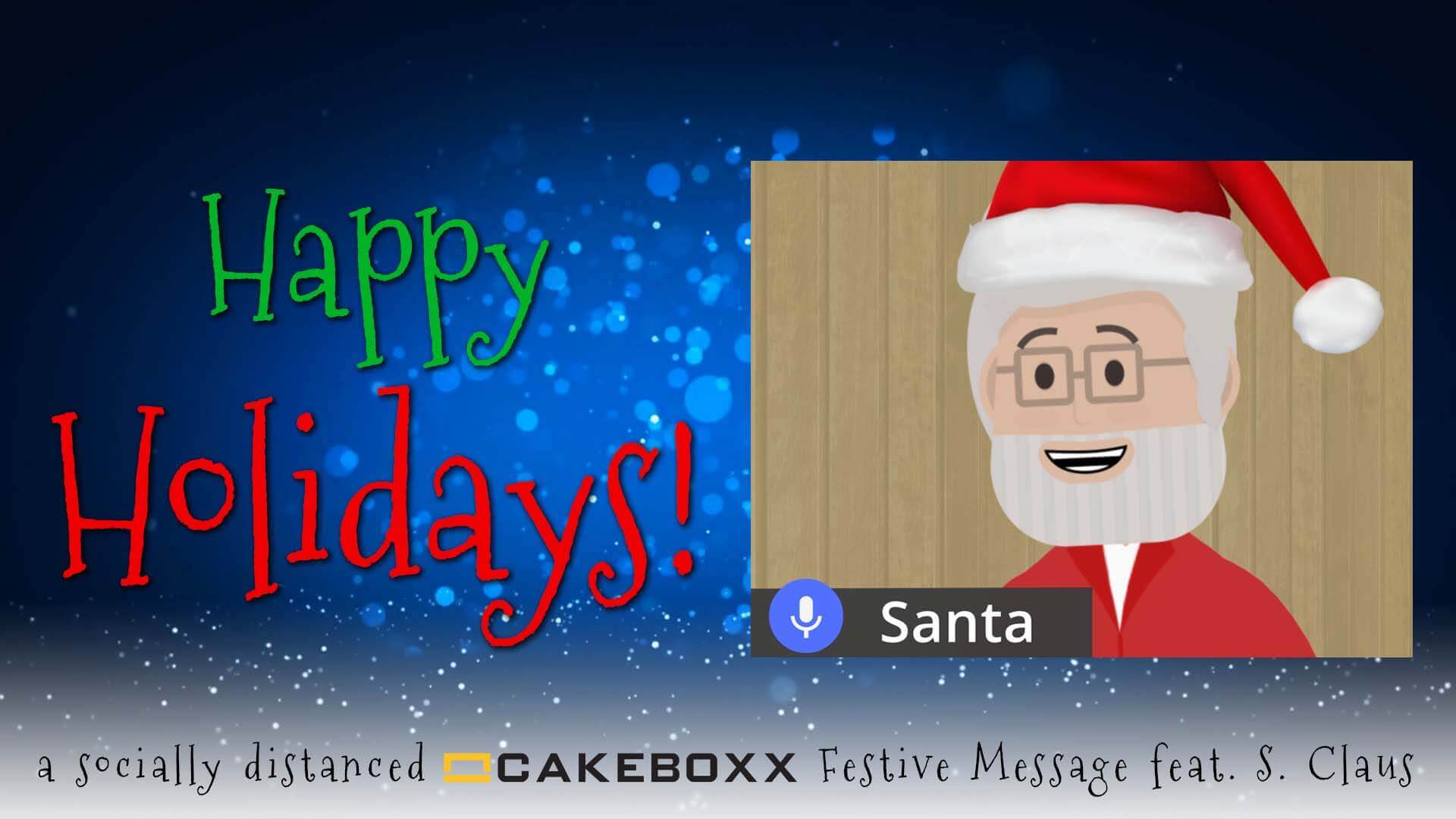 Happy Holidays from CakeBoxx!
